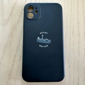 iPhone 11 “Never Better” phone case